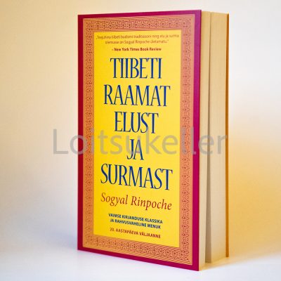 Tiibeti raamat elust ja surmast Sogyal Rinpoche